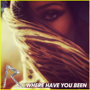 Rihanna - Where Have You Been 2012