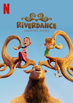 Riverdance : L'aventure animée FRENCH WEBRIP 720p 2022