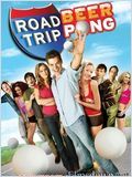 Road Trip : Beer Pong DVDRIP FRENCH 2009