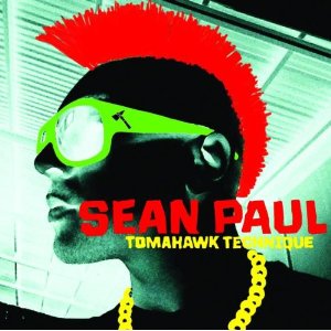 Sean Paul - Tomahawk Technique - 2012