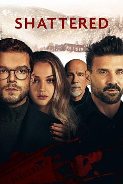 Shattered FRENCH WEBRIP 1080p 2022