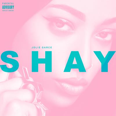 Shay – Jolie Garce 2016