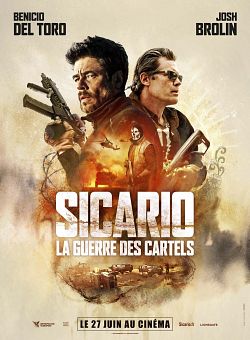 Sicario 2 La Guerre des Cartels VOSTFR DVDRIP 2018