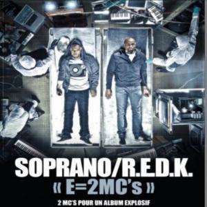 Soprano et R.E.D.K - E=2Mc's 2012