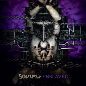 Soulfly - Enslaved (Deluxe Edition) - 2012