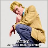 Sting - Fifteen Healing Bites 2012