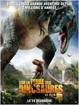Sur la terre des dinosaures, le film 3D FRENCH DVDRIP 2013