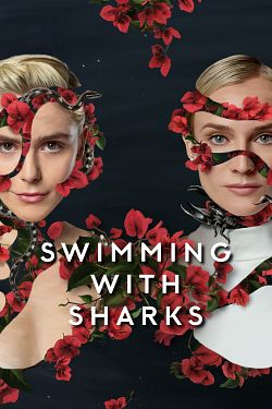 Swimming With Sharks Saison 1 FRENCH HDTV