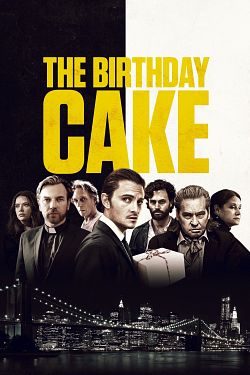 The Birthday Cake FRENCH BluRay 1080p 2021