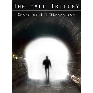 The Fall Trilogy - Chapitre 1 : Séparation (PC)