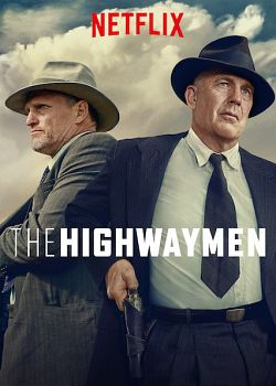 The Highwaymen FRENCH WEBRIP 720p 2019