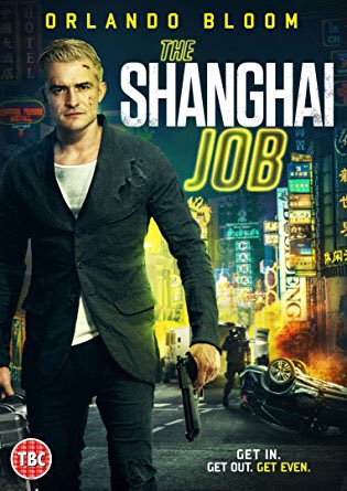 The Shanghai Job FRENCH WEBRIP 1080p 2018
