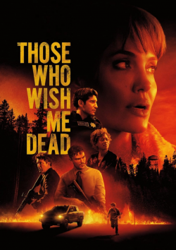 Those Who Wish Me Dead FRENCH WEBRIP 2021