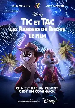 Tic et Tac, les Rangers du risque : le film FRENCH WEBRIP 1080p 2022