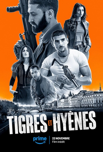 Tigres & Hyènes FRENCH WEBRIP 2024