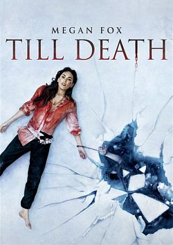 Till Death FRENCH BluRay 720p 2021