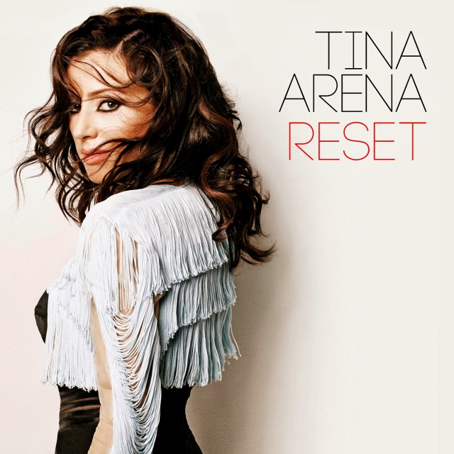 Tina Arena - Reset (Deluxe Edition) 2013
