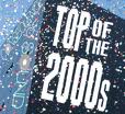 Top 200 Hits of the 2000's