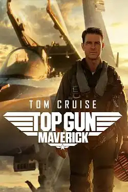 Top Gun: Maverick TRUEFRENCH WEBRIP 720p 2022