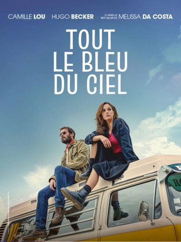 Tout le bleu du ciel FRENCH WEBRIP 1080p 2025