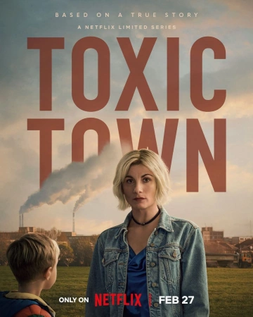 Toxic Town Saison 1 VOSTFR HDTV 2025