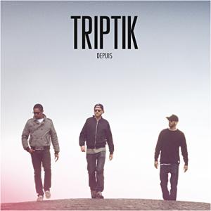 Triptik - Depuis - 2012