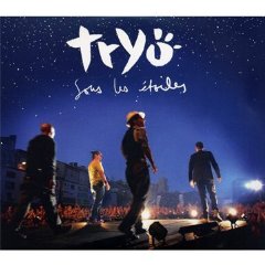 Tryo - Sous les étoiles [2009]
