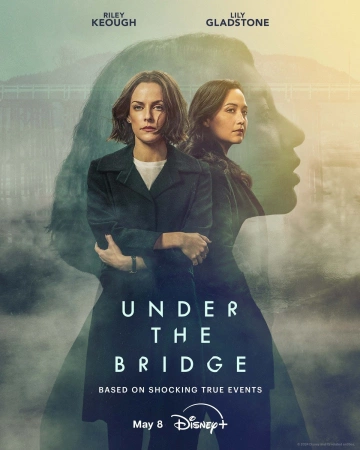 Under The Bridge FRENCH S01E08 FINAL HDTV 2024 FRENCH S01E08 FINAL HDTV 2024