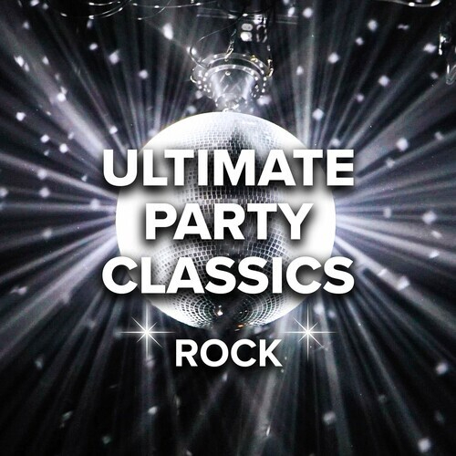 VA - Ultimate Party Classics Rock 2022