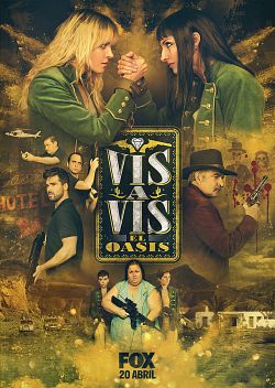 Vis a Vis: El Oasis S01E02 VOSTFR HDTV