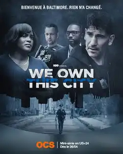 We Own This City S01E03 FRENCH HDTV