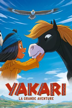 Yakari, le film FRENCH DVDRIP 2020