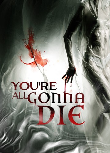 You're All Gonna Die FRENCH WEBRIP LD 720p 2023