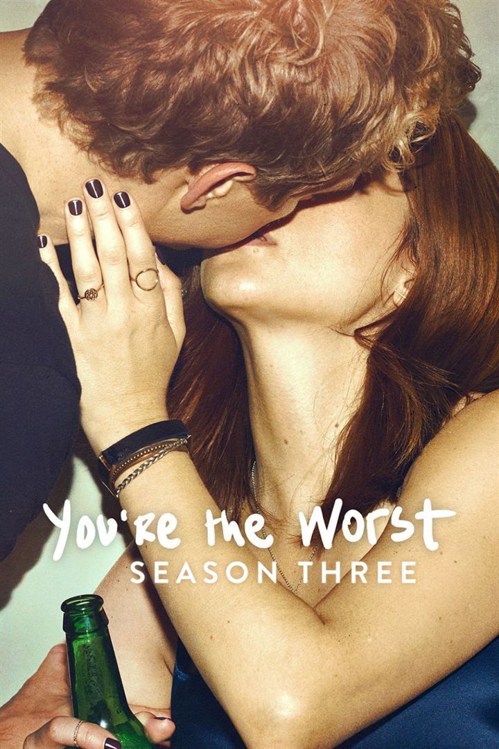 You're The Worst Saison 3 FRENCH HDTV