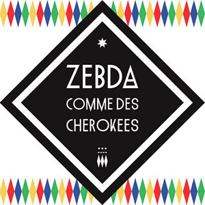 Zebda - Comme Des Cherokees 2014