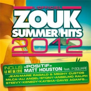 Zouk Summer Hits - 2012